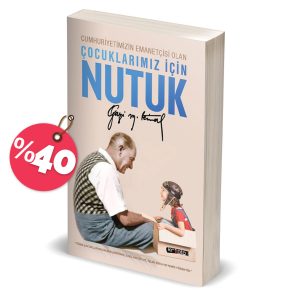 ÇOCUKLARIMIZ İÇİN NUTUK - Görsel 1