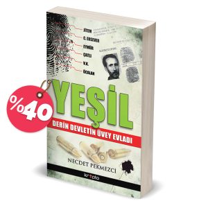 YEŞİL - DERİN DEVLETİN ÜVEY EVLADI - Görsel 1